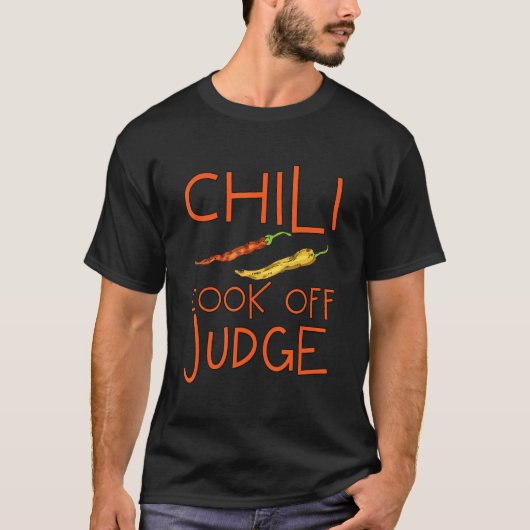 Chili Cook Off Judge T-shirt (Voorkant)