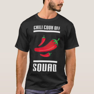 Chili Cook Off Squad Chili Contest Matching Best o T-shirt