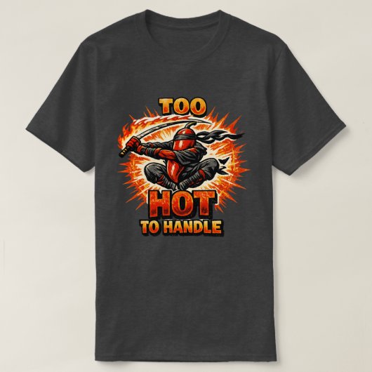 Chili Fire Ninja – TE HEET OM AAN TE PAKKEN T-shirt (Design voorkant)