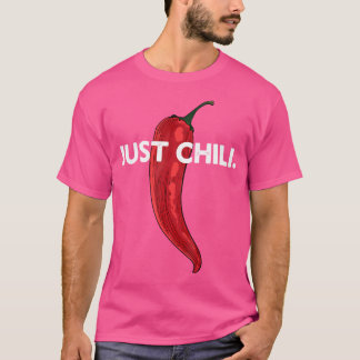 Chili Joke Spicy Food Lover Pun Grappig  Pep T-shirt