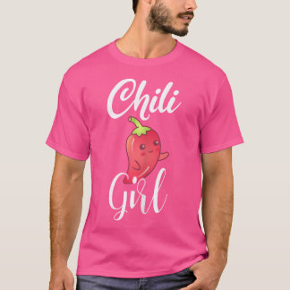 Chili Meisje Grappige Chilis Pepers Pittig Eten Ch T-shirt