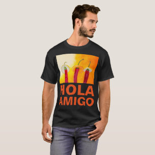 Chili Peppers Hola Amigo Funny dark aanpasbaar T-shirt