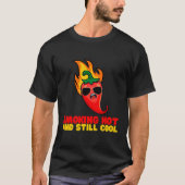Chili pittige peper grappig roken heet en nog stee t-shirt (Voorkant)