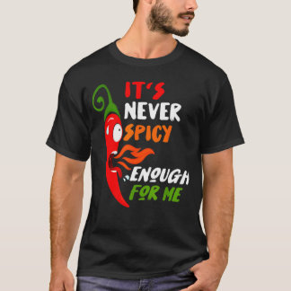 Chili Red Pepper Funny Gift for Hot Spicy Food T-shirt