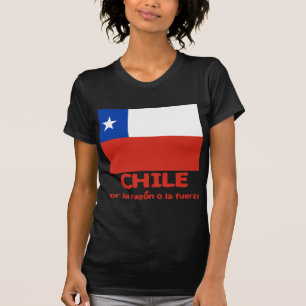 Chili Vlag T-shirt met Chileense Motto