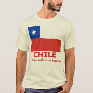 Chili Vlag T-shirt met Chileense Motto