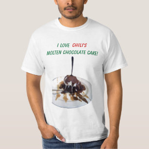 Chili's Chocolate Molten Cake T-Shirt