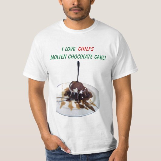 Chili's Chocolate Molten Cake T-Shirt (Voorkant)