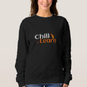 Chill And Learn Trui (Voorkant)