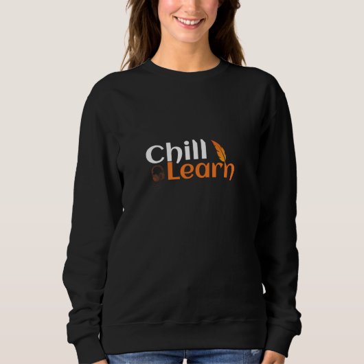 Chill And Learn Trui (Voorkant)