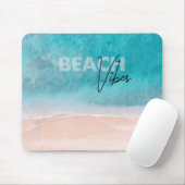 Chill Beach Vibes Ocean Blue Water Muismat (Met muis)