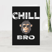 Chill Bro - Funny Monkey With Cool Slogan Gift Kaart (Voorkant)