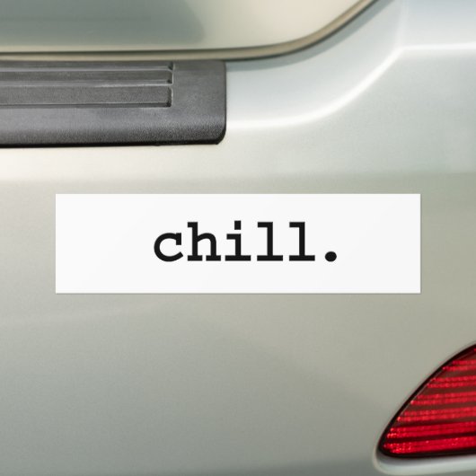 chill. bumpersticker (Op auto)
