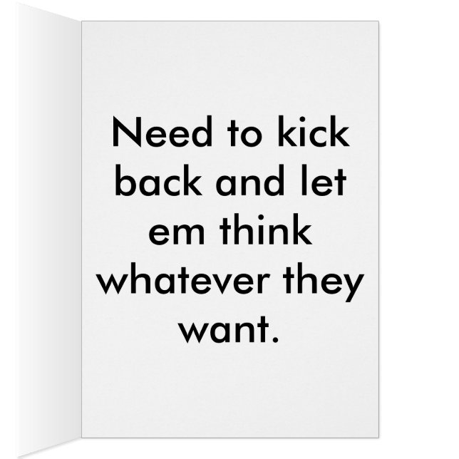 Chill cat zegt alles... (Binnen (Rechts))