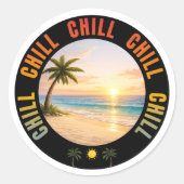Chill Chill Chill Sunset Beach Ronde Sticker (Voorkant)