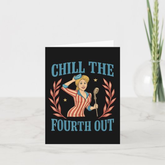 Chill de vierde uit 4 juli Mannen vrouwen Kaart (Voorkant)