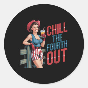 Chill de vierde uit cowboy meisje 4 juli indep ronde sticker