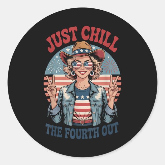Chill de vierde uit de onafhankelijkheid van 4 jul ronde sticker (Voorkant)
