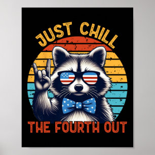 Chill de vierde uit wasbeer 4 juli poster