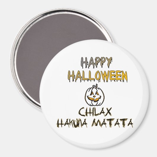 Chill en Relax Happy Halloween Magneet (Voorkant / Achterkant)