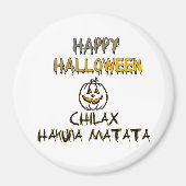 Chill en Relax Happy Halloween Magneet (Voorkant)