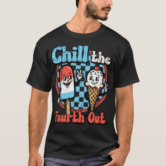 Chill Fourth Out Popsicle Ijs 4 juli T-shirt