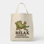 Chill Frog - "Ontspan, niets is onder controle Tote Bag (Achterkant)