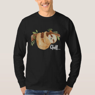 Chill Hangende Luiaard Wilde Dieren Dierenliefhebb T-shirt