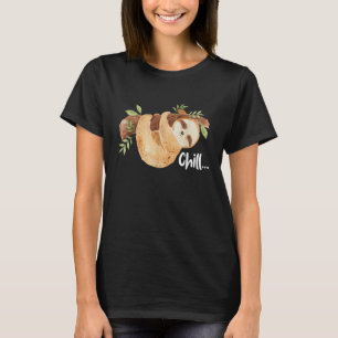 Chill Hanging Sloth Wildlife Dierenvriend Zoökeepe T-shirt