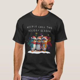 Chill Holiday Greeting T-shirt