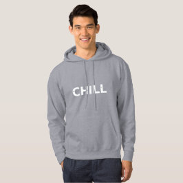 Chill Hoodie