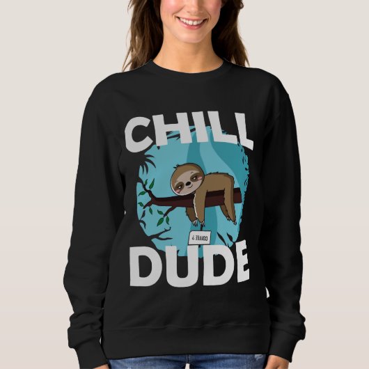 Chill Kerel Sloth Trui (Voorkant)