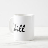 Chill Koffiemok (Voorkant links)