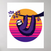 Chill Like A Sloth beroemd gemaakt door Retro Suns Poster (Voorkant)