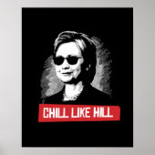 Chill like Hill - Presidentiële verkiezingen 2016  Poster (Voorkant)