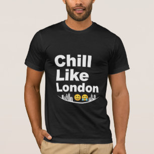 Chill Like London Grafische T-shirt Londense Sky
