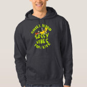 Chill Mind Sassy Vibes Fun Life T-Shirt (Voorkant)