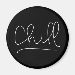 Chill Minimalistisch Typografie Magneet