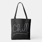 Chill Minimalistisch Typografie Tote Bag (Achterkant)