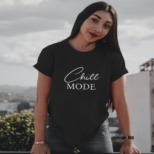 Chill Mode: Ontspannen Sfeer T-shirt
