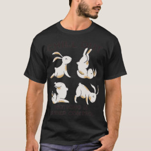 Chill Out Bunny Rabbit Yoga Meditation T-shirt