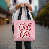 Chill Out Canvas tas, leuke en stijlvolle roze Can Tote Bag