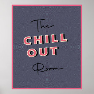 Chill Out Poster