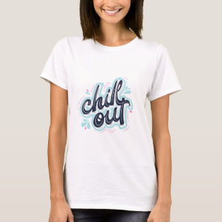 Chill Out Retro Typografie Dames Grafische T-shirt