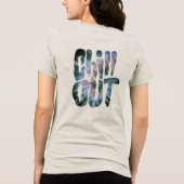 Chill Out Tie Dye Tekst Tri-Blend Shirt (Achterkant)