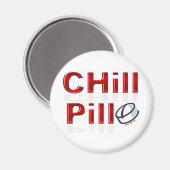 Chill Pill Funny PMS Magneet (Voorkant / Achterkant)