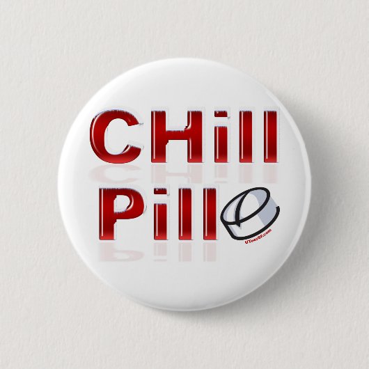 Chill Pill Funny PMS Ronde Button 5,7 Cm (Voorkant)