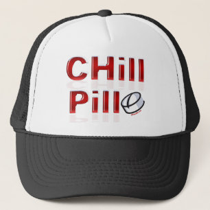 Chill Pill Funny PMS Trucker Pet