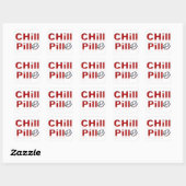 Chill Pill Funny PMS Vierkante Sticker (Vel)