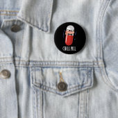 Chill Pill Grappig Bevriezen Medicijn Pun Ronde Button 5,7 Cm (In situ)